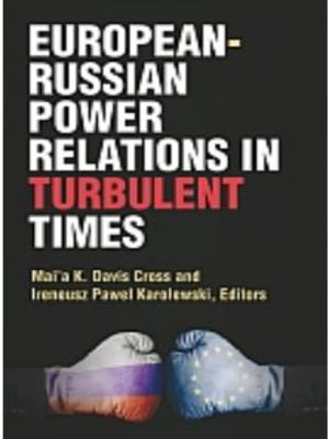cover image of European-Russian Power Relations in Turbulent Times
